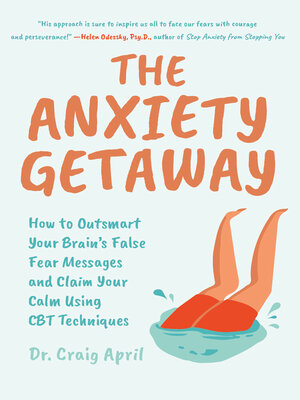 cover image of The Anxiety Getaway